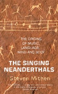 Download The Singing Neanderthals: The Origins of Music, Language, Mind and Body pdf, epub, ebook