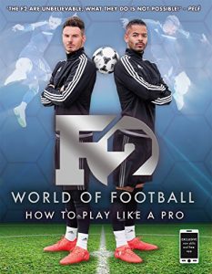 Download F2 World of Football: How to Play Like a Pro pdf, epub, ebook