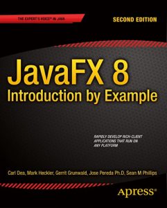 Download JavaFX 8: Introduction by Example pdf, epub, ebook