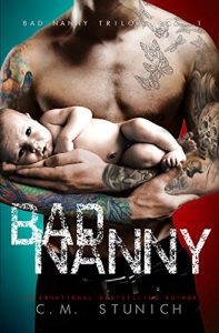 Download Bad Nanny: A Love Story (The Bad Nanny Trilogy Book 1) pdf, epub, ebook