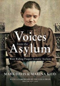 Download Voices from the Aslyum: West Riding Pauper Lunatic Asylum pdf, epub, ebook