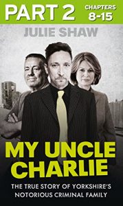 Download My Uncle Charlie – Part 2 of 3 (Tales of the Notorious Hudson Family, Book 2) pdf, epub, ebook