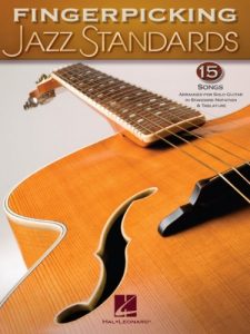 Download Fingerpicking Jazz Standards: Jazz Guitar Chord Melody Solos pdf, epub, ebook