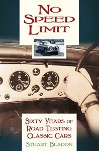 Download No Speed Limit: Sixty Years of Road Testing Classic Cars pdf, epub, ebook
