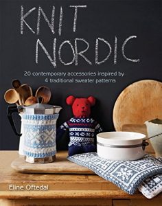 Download Knit Nordic: 20 contemporary accessories inspired by 4 traditional sweater patterns pdf, epub, ebook