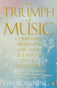 Download The Triumph of Music: Composers, Musicians and Their Audiences, 1700 to the Present (Penguin Modern Classics) pdf, epub, ebook