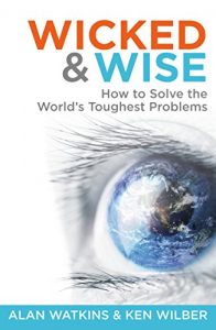 Download Wicked & Wise: How to solve the world’s toughest problems (Wicked and Wise series) pdf, epub, ebook