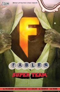 Download Fables Vol. 16: Super Team (Fables (Graphic Novels)) pdf, epub, ebook