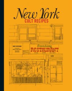 Download New York Cult Recipes pdf, epub, ebook