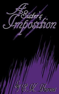 Download A Sister’s Imposition (The Brunswick Saga Book 2) pdf, epub, ebook