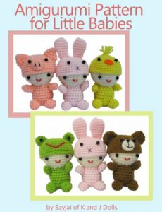 Download Amigurumi Pattern for Little Babies (Easy Crochet Doll Patterns Book 1) pdf, epub, ebook