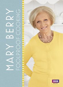 Download Mary Berry: Foolproof Cooking pdf, epub, ebook