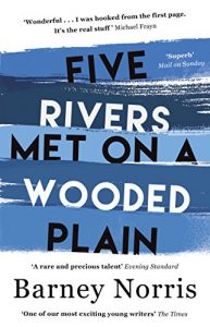 Download Five Rivers Met on a Wooded Plain pdf, epub, ebook