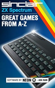 Download ZX Spectrum: Great Games From A-Z pdf, epub, ebook