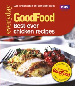 Download Good Food: Best Ever Chicken Recipes: Triple-tested Recipes (GoodFood 101) pdf, epub, ebook