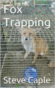 Download Fox Trapping (How to Catch a Pest Book 4) pdf, epub, ebook