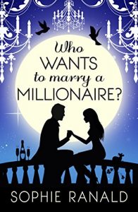 Download Who Wants to Marry a Millionaire? – A Fairytale(ish) Romance pdf, epub, ebook