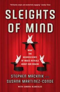 Download Sleights of Mind: What the neuroscience of magic reveals about our brains pdf, epub, ebook