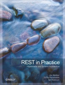 Download REST in Practice: Hypermedia and Systems Architecture pdf, epub, ebook