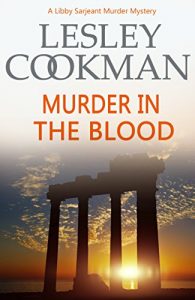 Download Murder in the Blood (A Libby Sarjeant Murder Mystery Book 15) pdf, epub, ebook