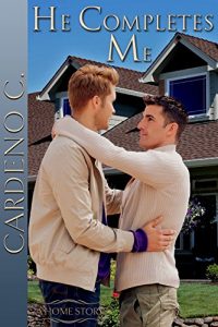 Download He Completes Me: A Contemporary Gay Romance (Home Book 1) pdf, epub, ebook