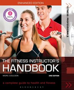 Download The Fitness Instructor’s Handbook: A Complete Guide to Health and Fitness (Fitness Professionals) pdf, epub, ebook
