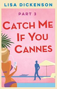 Download Catch Me if You Cannes: Part 3 pdf, epub, ebook