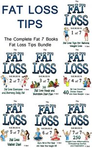 Download Fat Loss: Fat Loss Bundle of The Complete 7 Books Fat Loss Tips Bundle (Fat Loss Diet, Fat Loss Motivation, Fat Loss Water, Fat Loss Exercise, Fat Loss Recipes, Fat Loss Shakes, Fat Loss Smoothies) pdf, epub, ebook