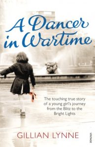 Download A Dancer in Wartime: The touching true story of a young girl’s journey from the Blitz to the Bright Lights pdf, epub, ebook