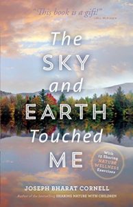 Download The Sky and Earth Touched Me: Sharing Nature® Wellness Exercises pdf, epub, ebook