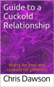 Download Guide to a Cuckold Relationship pdf, epub, ebook