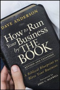 Download How to Run Your Business by THE BOOK: A Biblical Blueprint to Bless Your Business pdf, epub, ebook