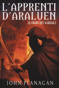Download L’Apprenti d’Araluen 2 – Le Chant des Wargals (French Edition) pdf, epub, ebook
