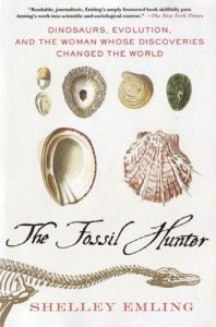 Download The Fossil Hunter: Dinosaurs, Evolution, and the Woman Whose Discoveries Changed the World (MacSci) pdf, epub, ebook