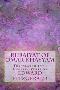 Download Rubaiyat of Omar Khayyam pdf, epub, ebook