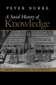 Download Social History of Knowledge: From Gutenberg to Diderot pdf, epub, ebook