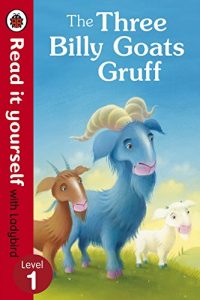 Download The Three Billy Goats Gruff – Read it yourself with Ladybird: Level 1 pdf, epub, ebook