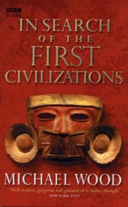 Download In Search Of The First Civilizations pdf, epub, ebook