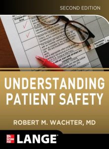 Download Understanding Patient Safety, Second Edition pdf, epub, ebook