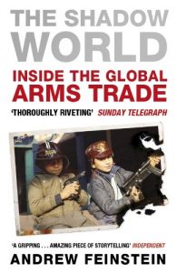 Download The Shadow World: Inside the Global Arms Trade pdf, epub, ebook