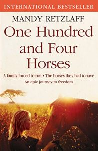 Download One Hundred and Four Horses pdf, epub, ebook