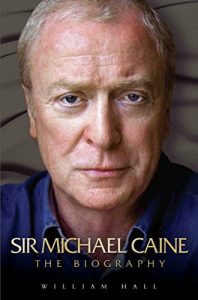 Download Sir Michael Caine – The Biography pdf, epub, ebook