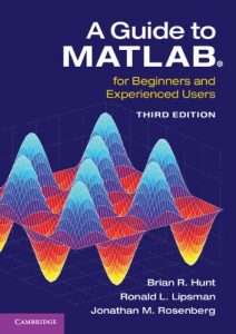 Download A Guide to MATLAB: For Beginners and Experienced Users pdf, epub, ebook