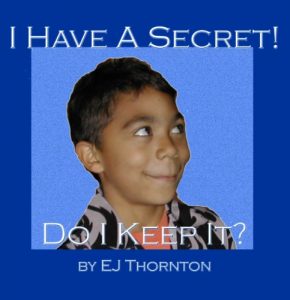 Download I Have A Secret, Do I Keep It? pdf, epub, ebook