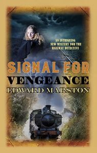 Download Signal for Vengeance (The Railway Detective Series) pdf, epub, ebook