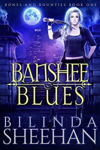 Download Banshee Blues (Bones and Bounties Book 1) pdf, epub, ebook