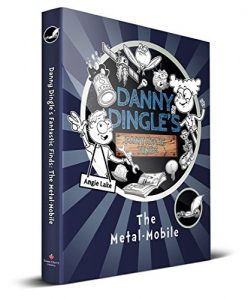 Download Danny Dingle’s Fantastic Finds: The Metal-Mobile pdf, epub, ebook