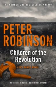 Download Children of the Revolution: The 21st DCI Banks Mystery (Inspector Banks) pdf, epub, ebook