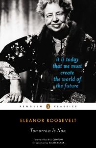 Download Tomorrow Is Now: It Is Today That We Must Create the World of the Future (Penguin Classics) pdf, epub, ebook
