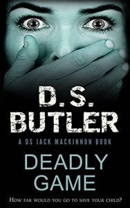 Download Deadly Game (DS Jack Mackinnon Crime Series Book 7) pdf, epub, ebook